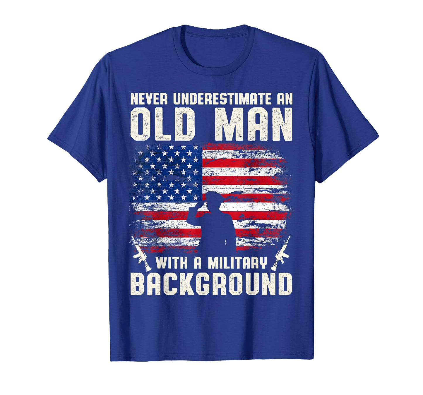 Never Underestimate An Old Man With A Military Background T-Shirt