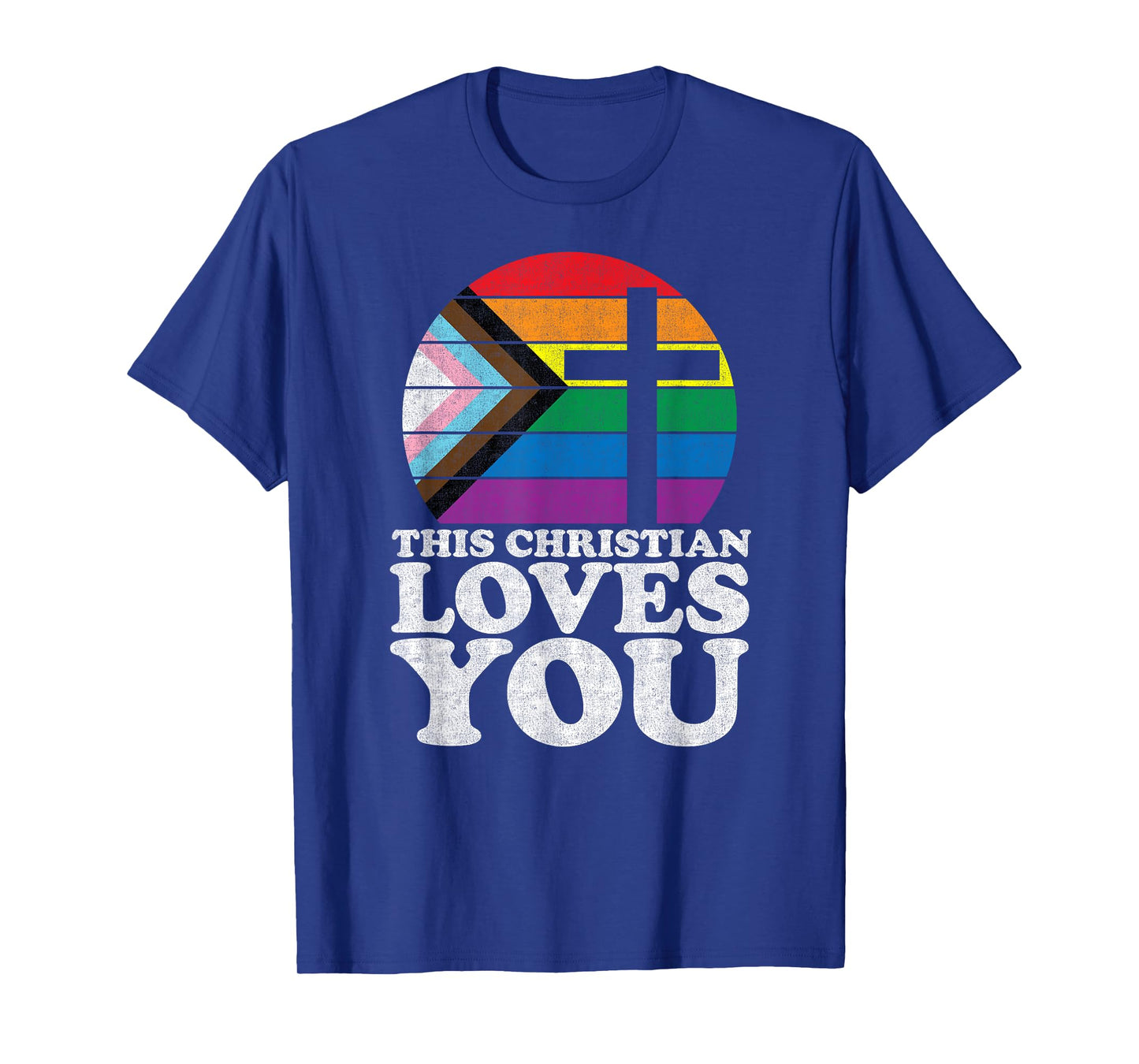 Christian Ally Pride Shirt This Christian Loves You T-Shirt