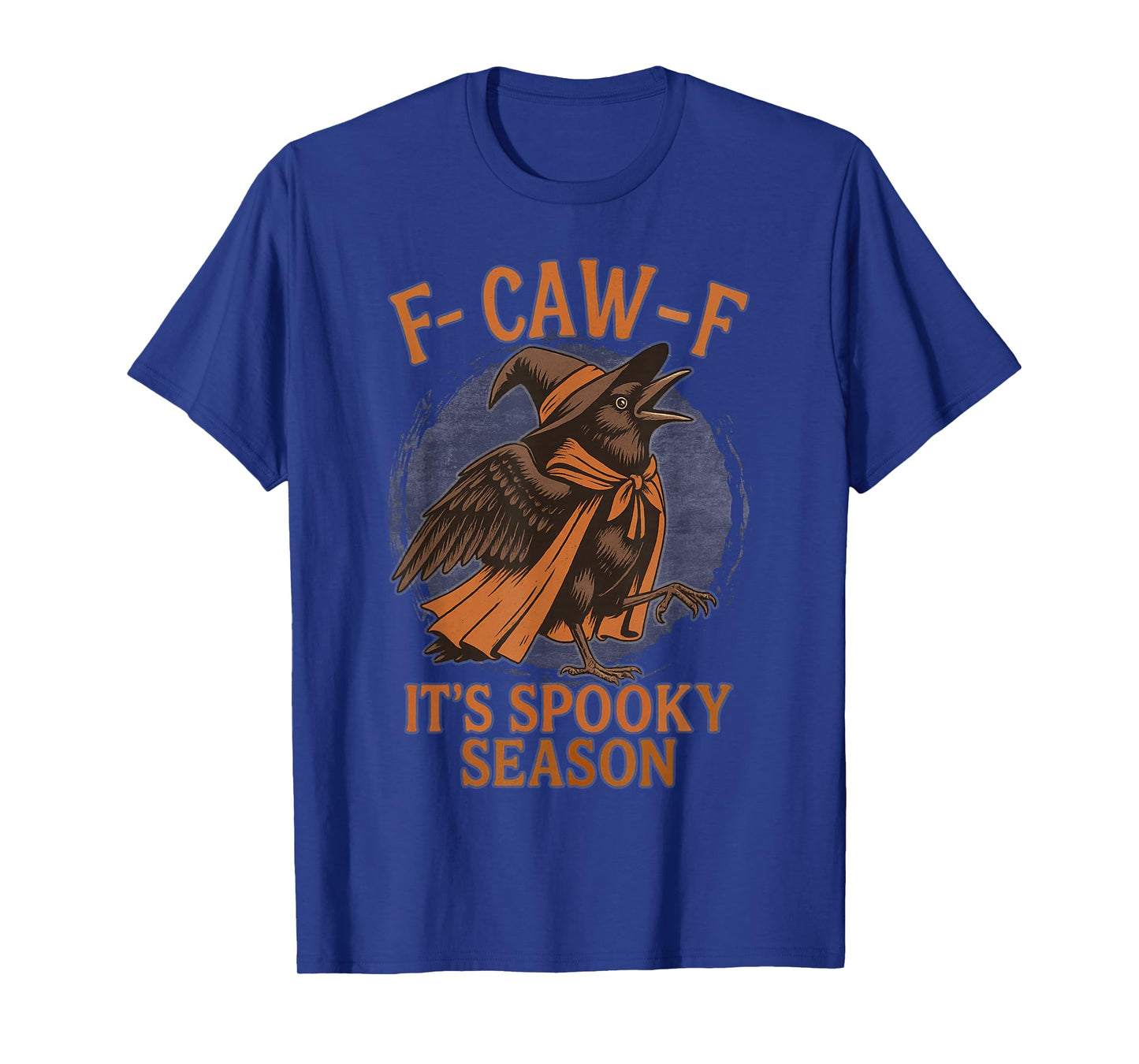 F CAW F It's Spooky Season Crow Dressed as Witch Halloween T-Shirt