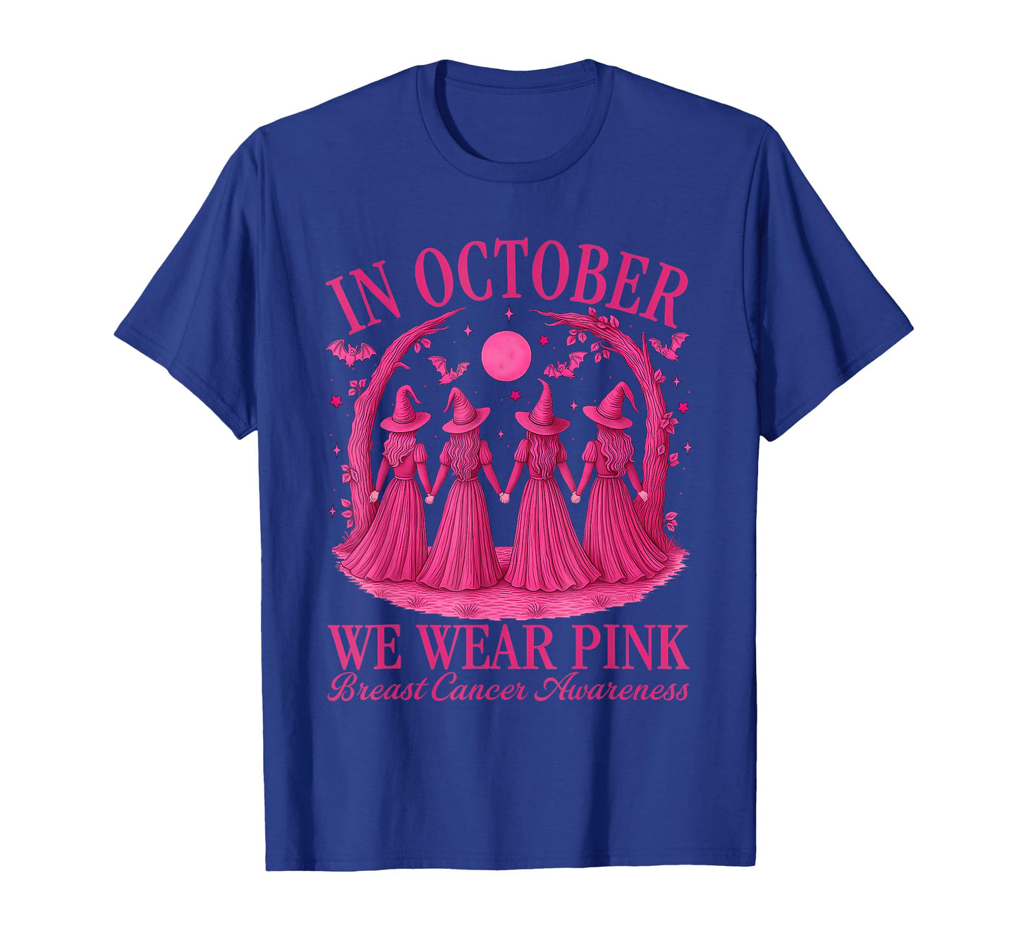 in October We Wear Pink Witch Halloween Breast Cancer Women T-Shirt