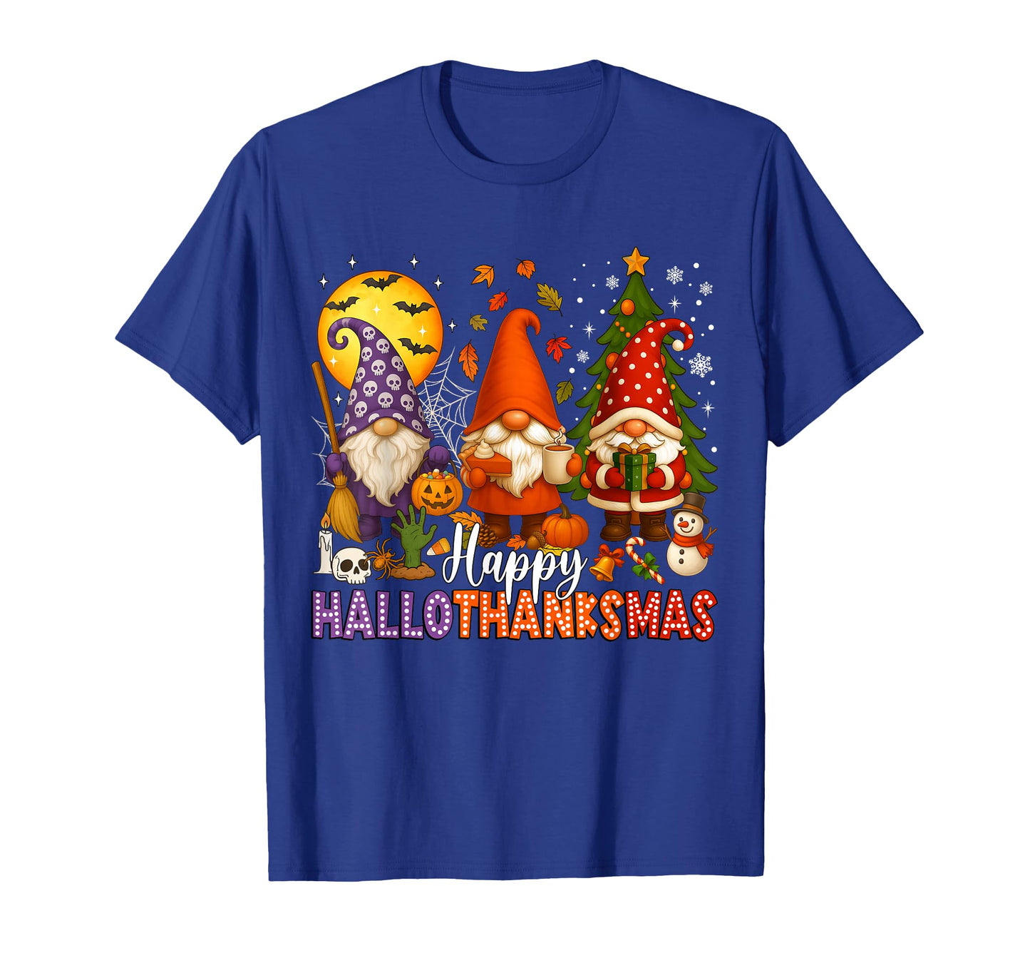 Happy HalloThanksMas Gnomes Halloween Thanksgiving Christmas T-Shirt