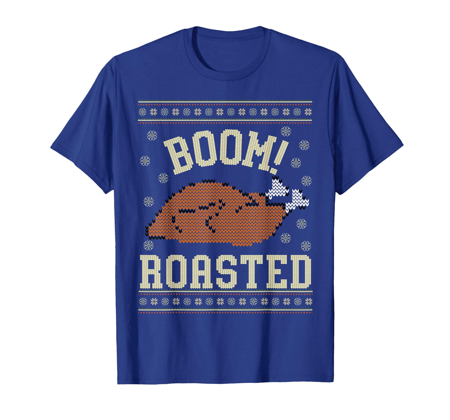 Boom Roasted Turkey Ugly Thanksgiving Sweater Men Women Kids T-Shirt