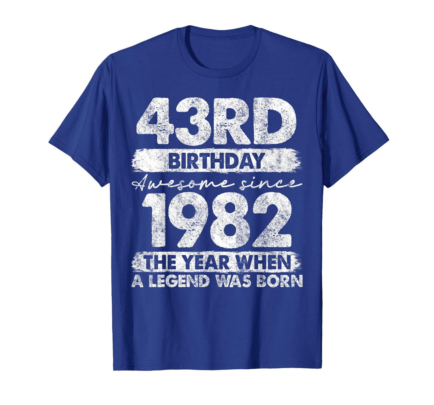 Vintage Legend Birthday Shirts For Men Women 2025 43 Year Old Gifts Vintage 1982 Limited Edition 43rd Birthday T-Shirt Black Unisex-Adults T-Shirt