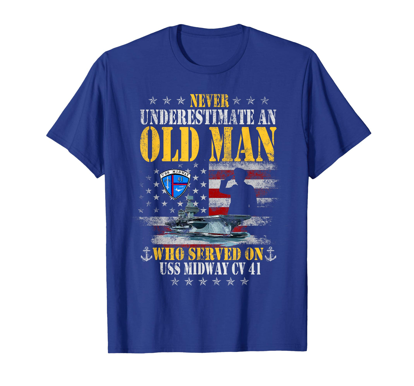 USS Midway CV 41 Aircraft Carrier Flag Underestimate Old Man T-Shirt