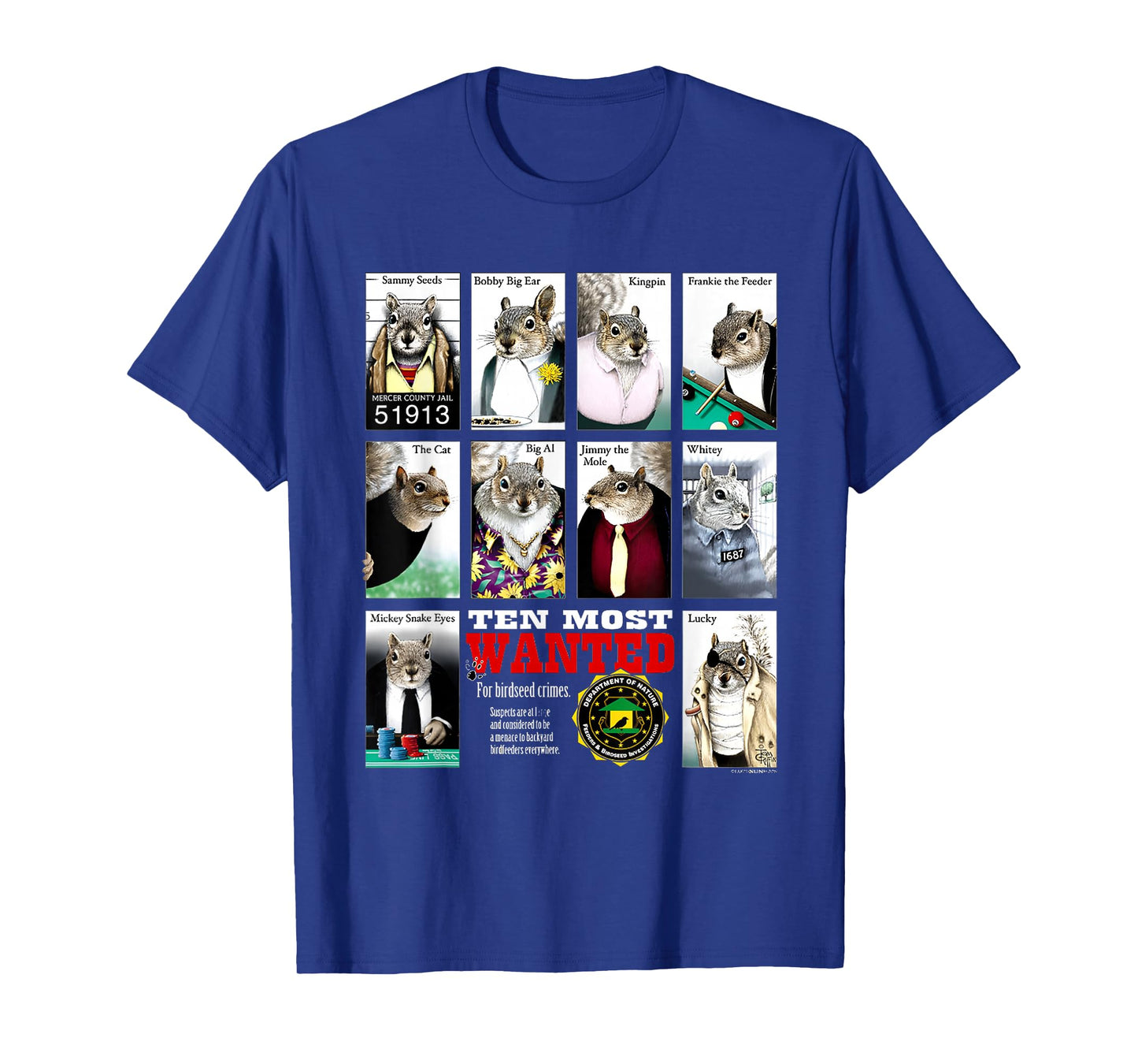 Most Wanted Squirrels T-Shirt