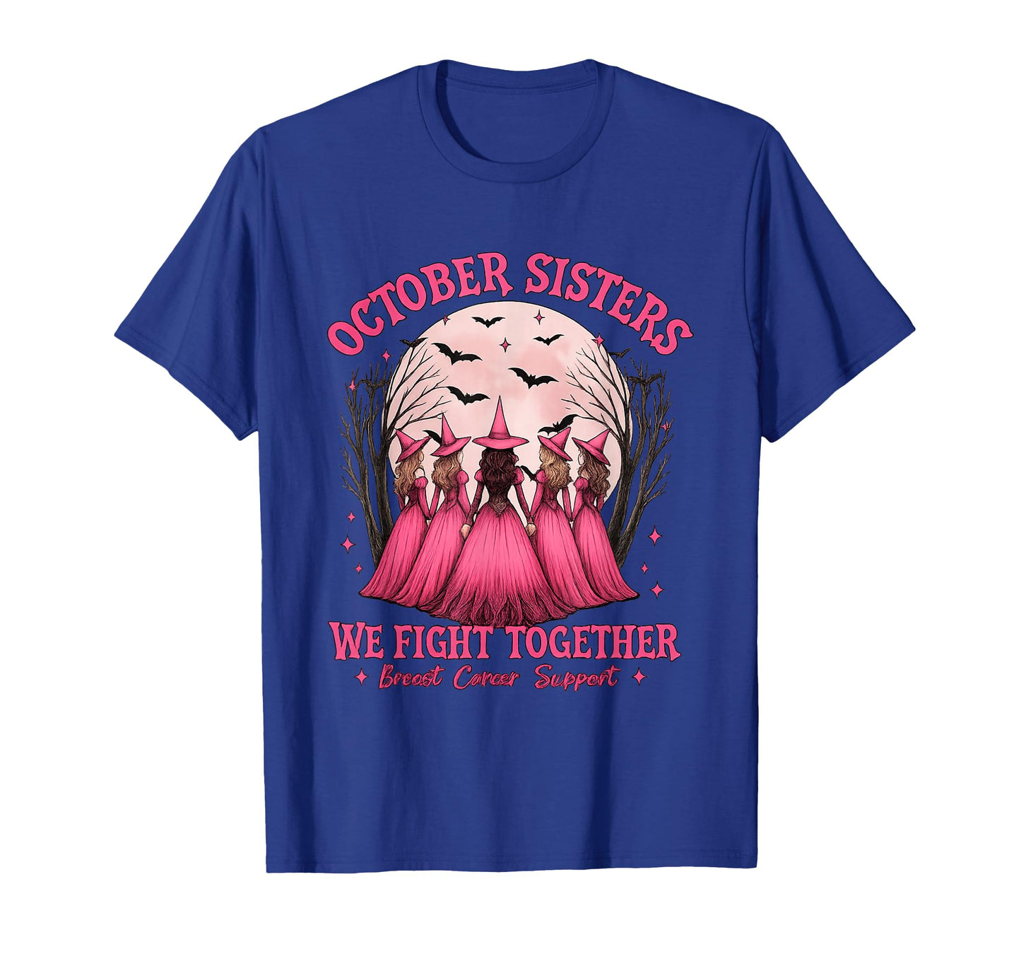 in October We Wear Pink Breast Cancer Awareness Sisters T-Shirt