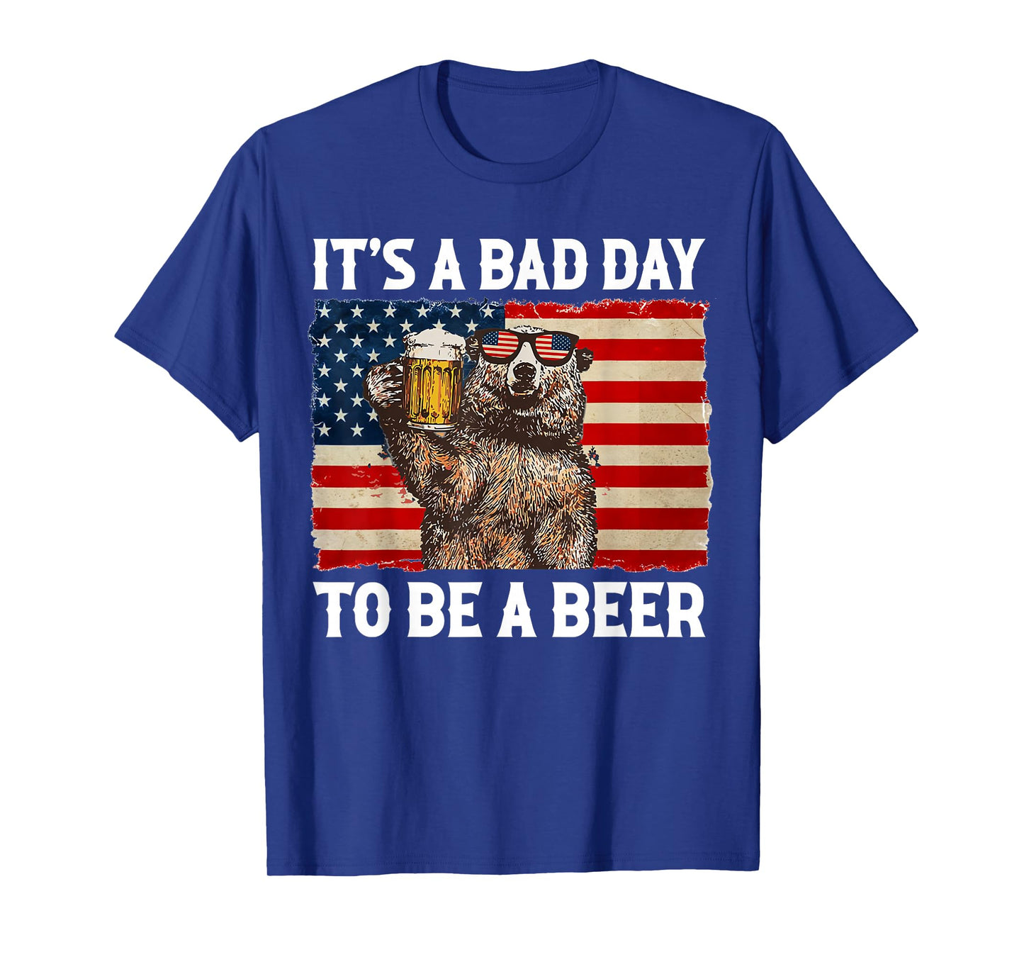 US Flag Bear Drinking Shirt It's A Bad Day To Be A Beer T-Shirt