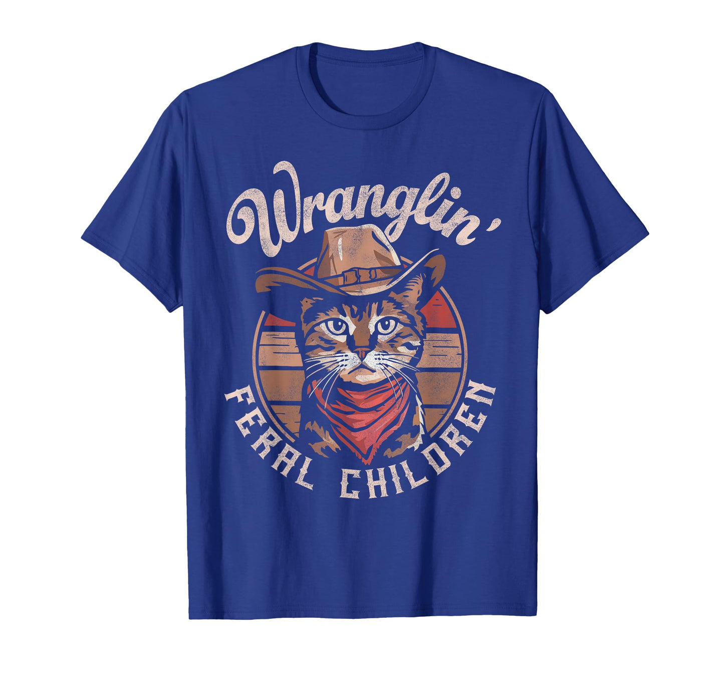 Wranglin' Feral Children Retro Cowboy Cat 90s Western Mom T-Shirt