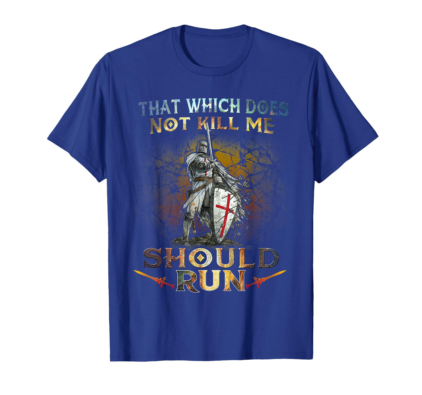 Knight Templar - That Which Does Not Kill Me Tshirt T-Shirt