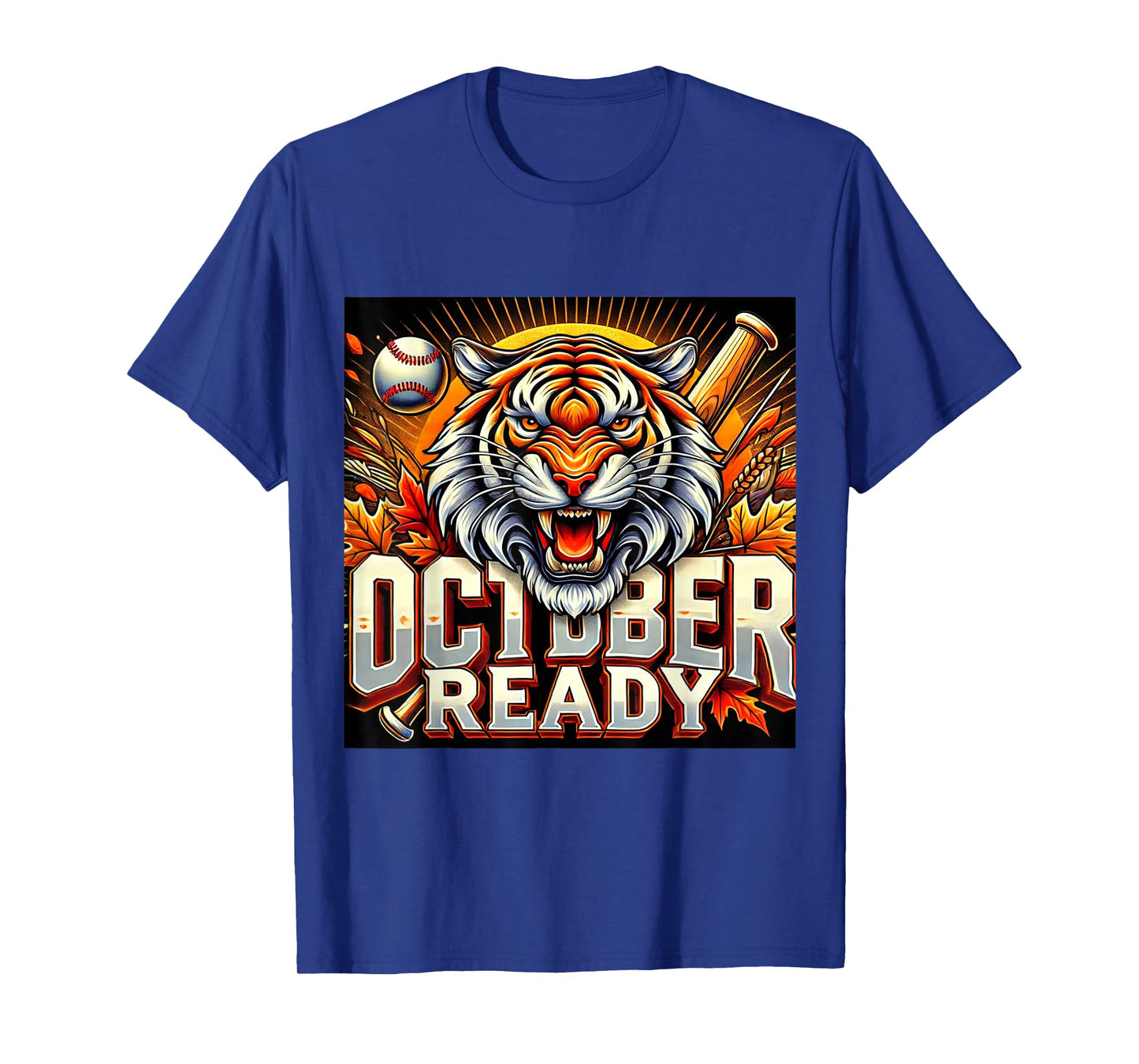 October Ready Funny For Ready Tiger T-Shirt
