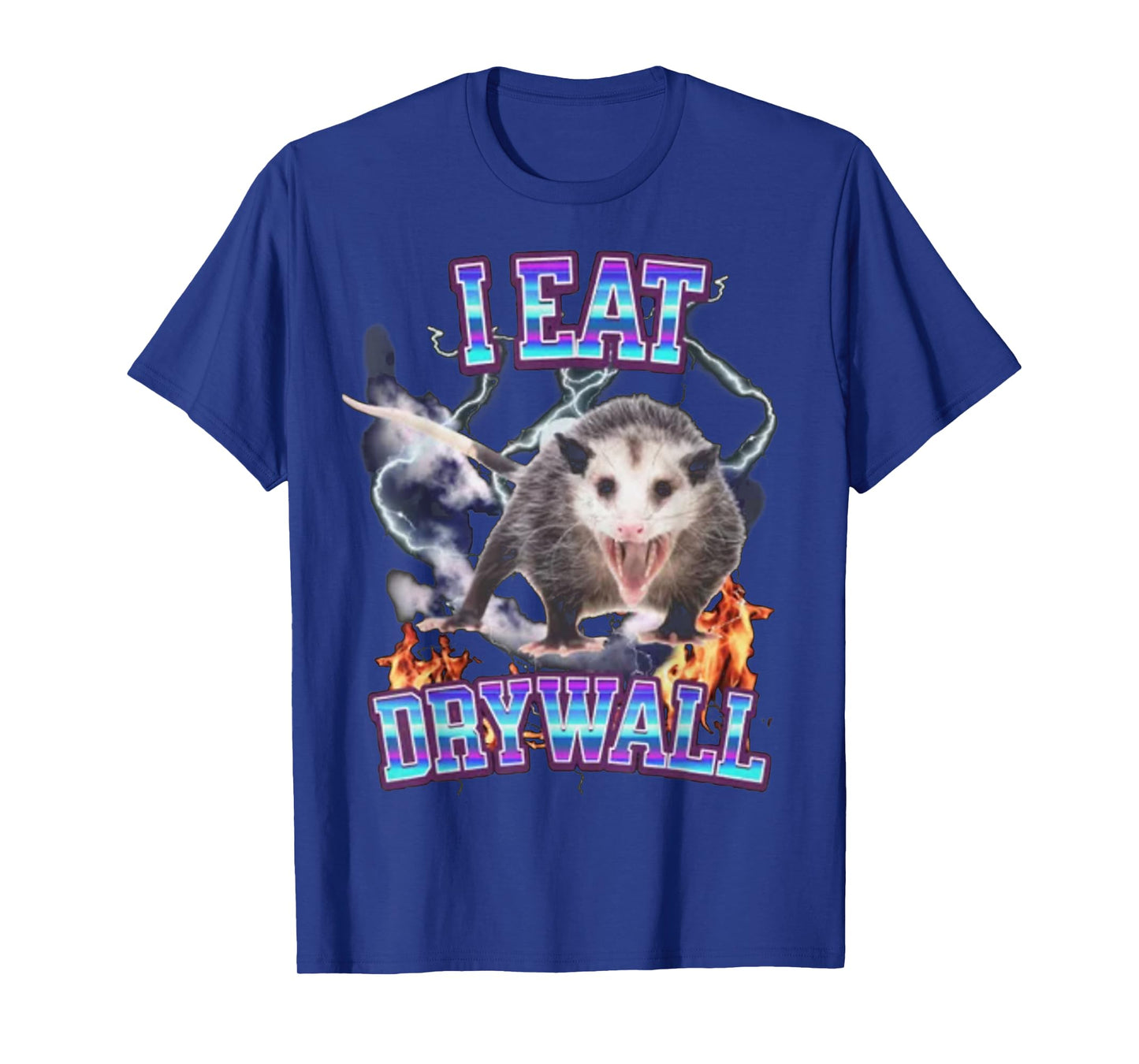 I EAT DRYWALL POSSUM T-Shirt