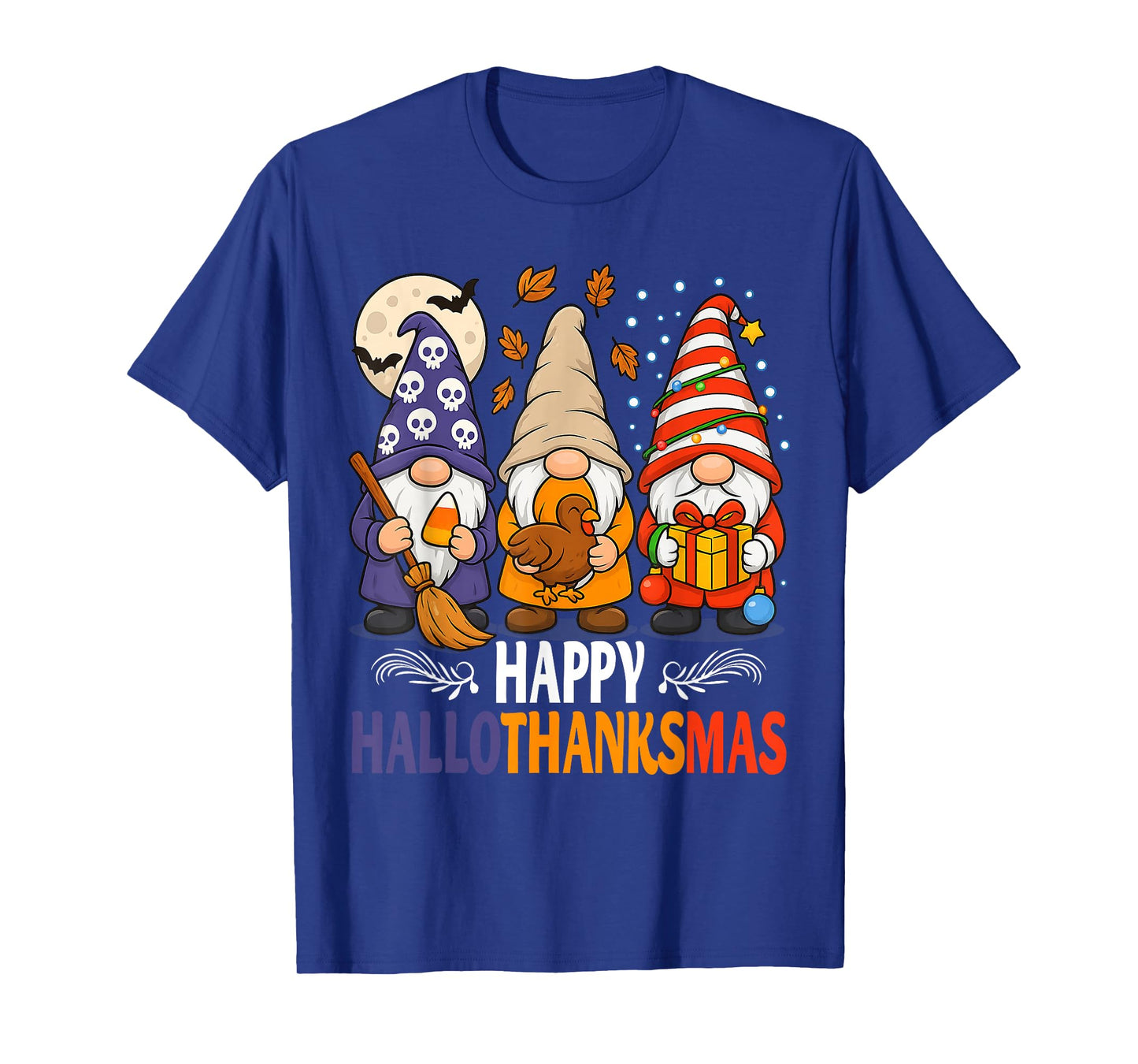 HalloThanksMas Gnomes Halloween Thanksgiving Christmas Happy T-Shirt