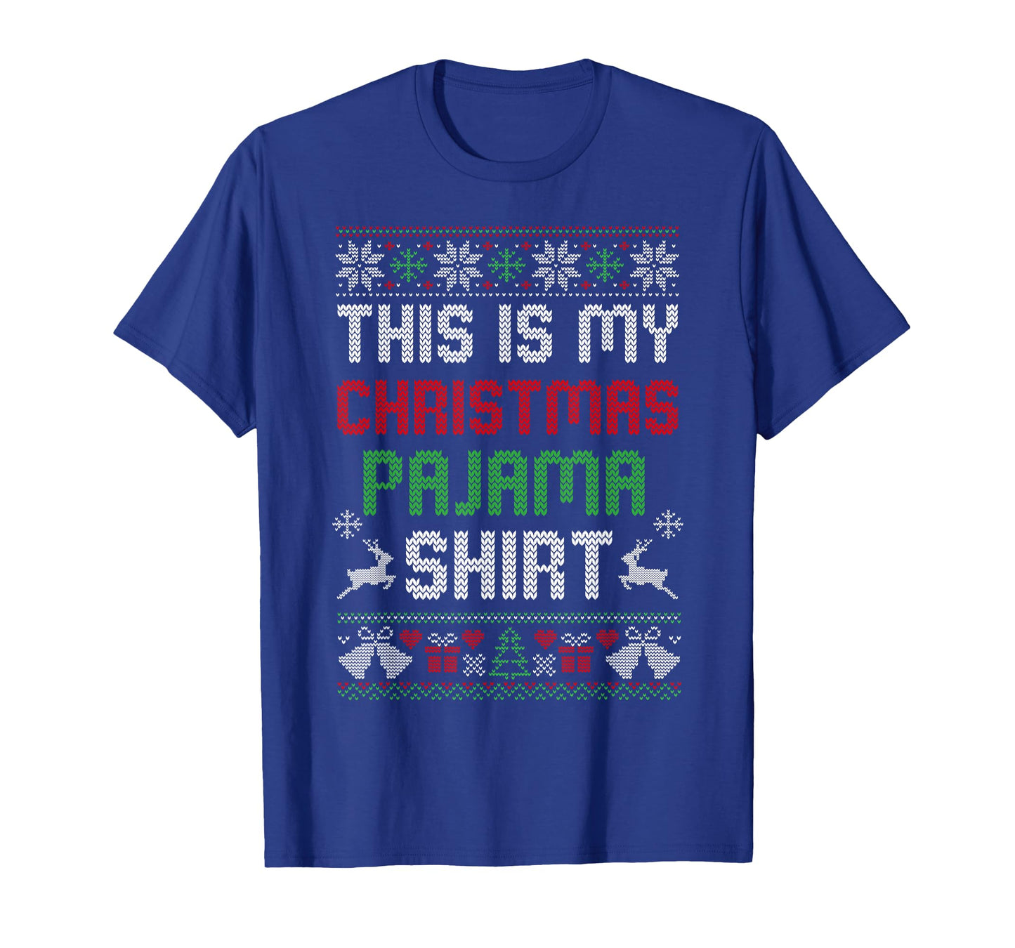 This is My Christmas Pajama Shirt Funny Xmas PJs Men Women T-Shirt