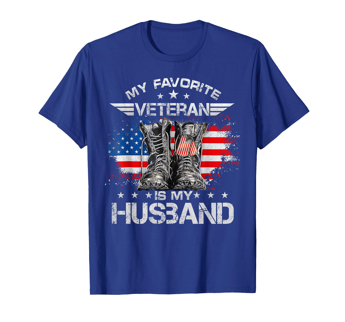 Veterans Day My Favorite Veteran Is My Husband Proud Wife T-Shirt