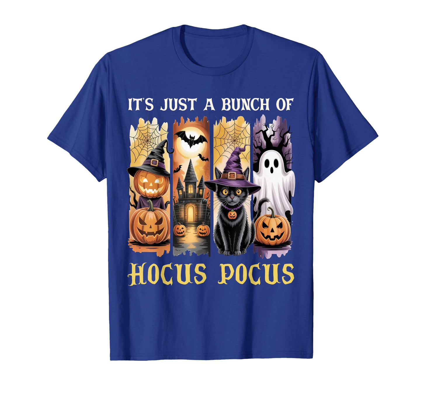 Funny Witch Saying, It's Just A Bunch of Hocus Pocus T-Shirt