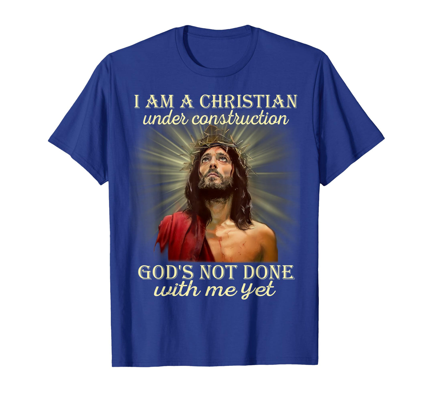 I Am A Christian Under Construction, Christian Costume T-Shirt