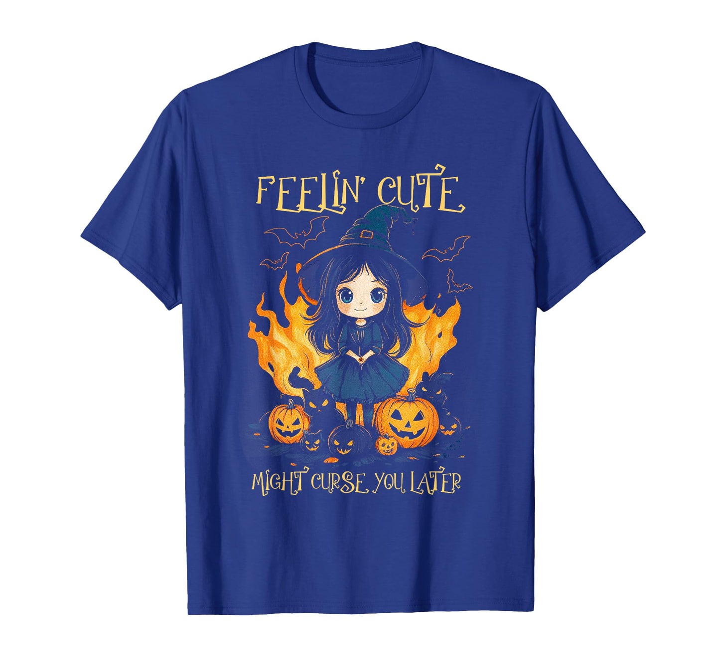 Feeling’s Cute Might Curse You Later Funny Witch Halloween T-Shirt