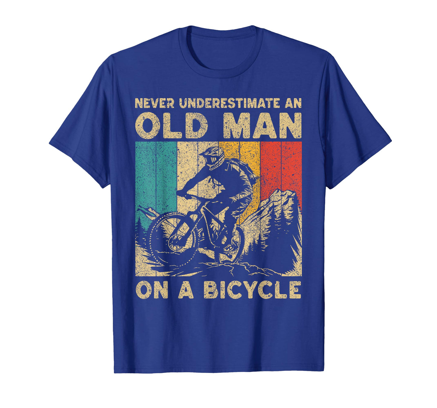 Never Underestimate An Old Man Bicycle Riding Cyclist Mens T-Shirt