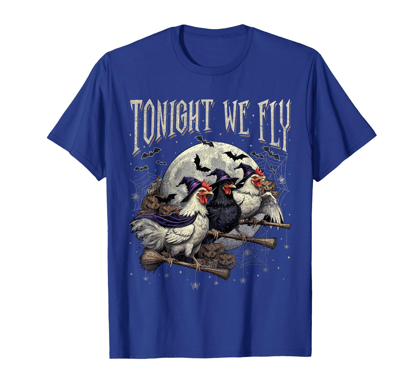 Tonight We Fly Funny Chicken Witches Halloween T-Shirt