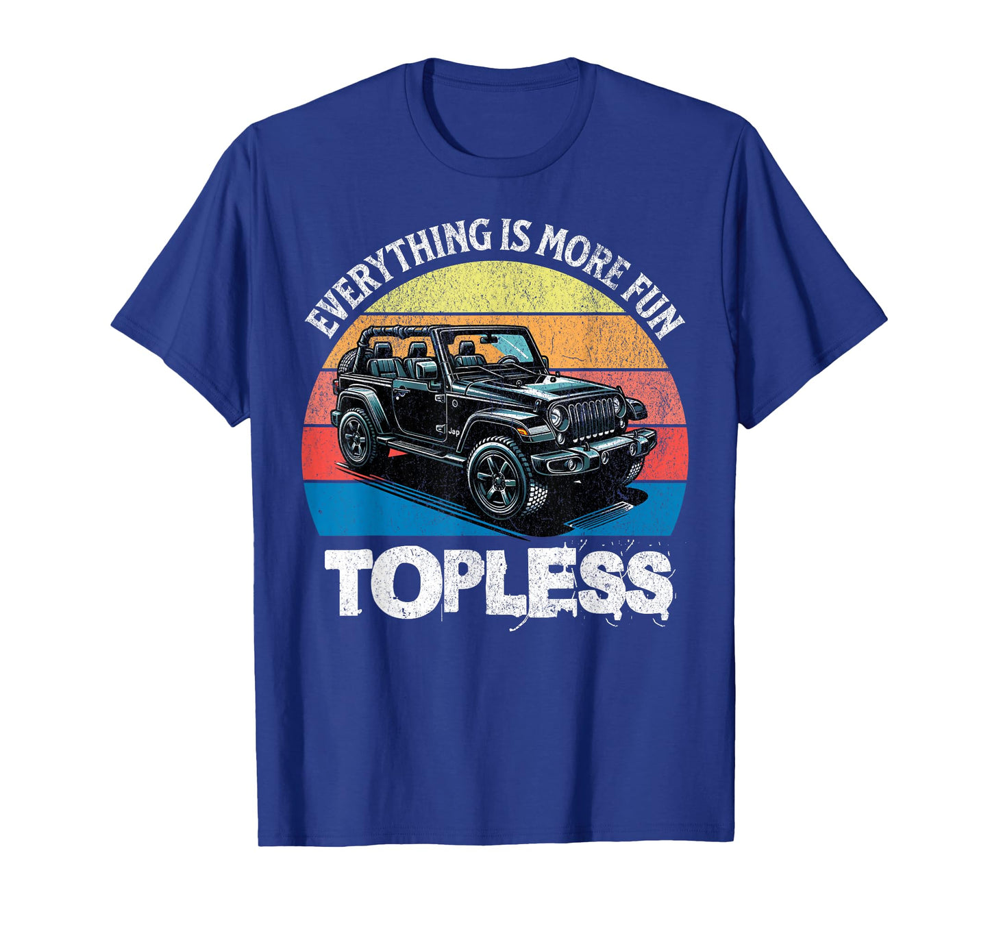 Retro Sunset Off-Roaders Everything Is More Fun Topless Men T-Shirt