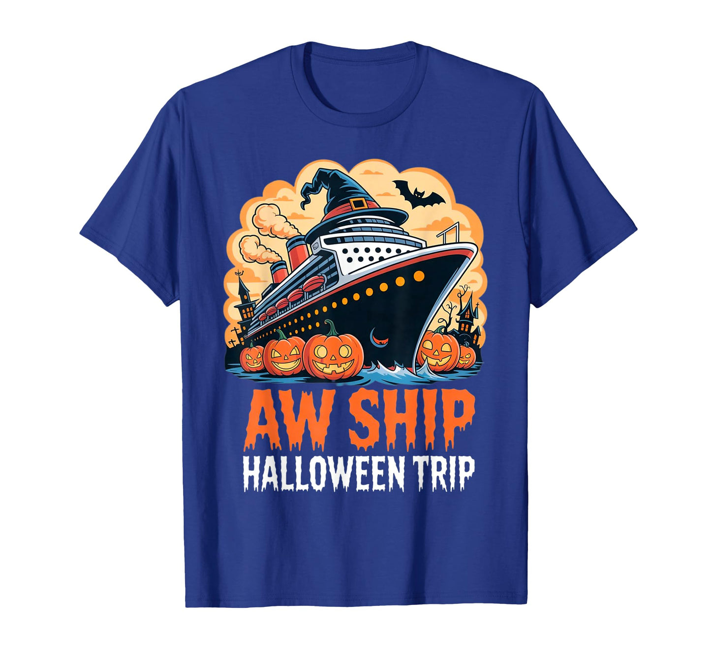 Aw Ship Halloween Trip Witch Pumpkins Funny Family Matching T-Shirt