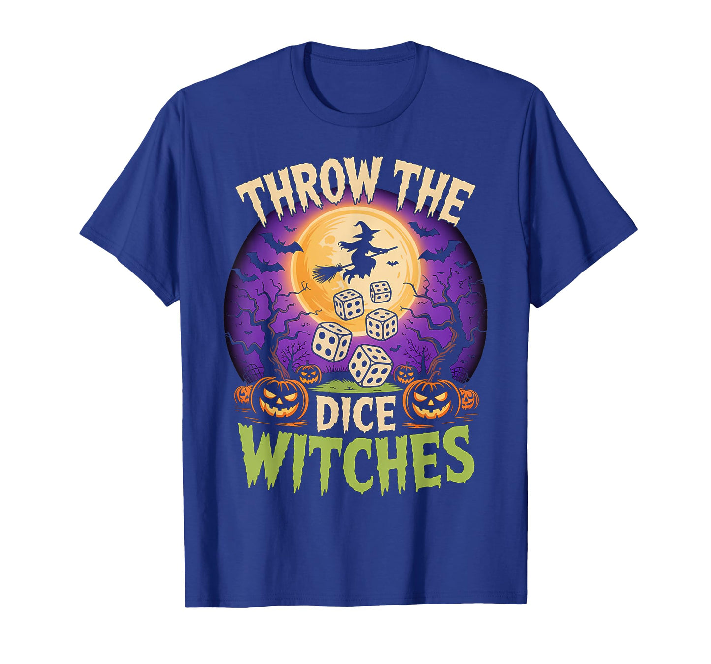 Throw The Witches Spooky Halloween Dice T-Shirt
