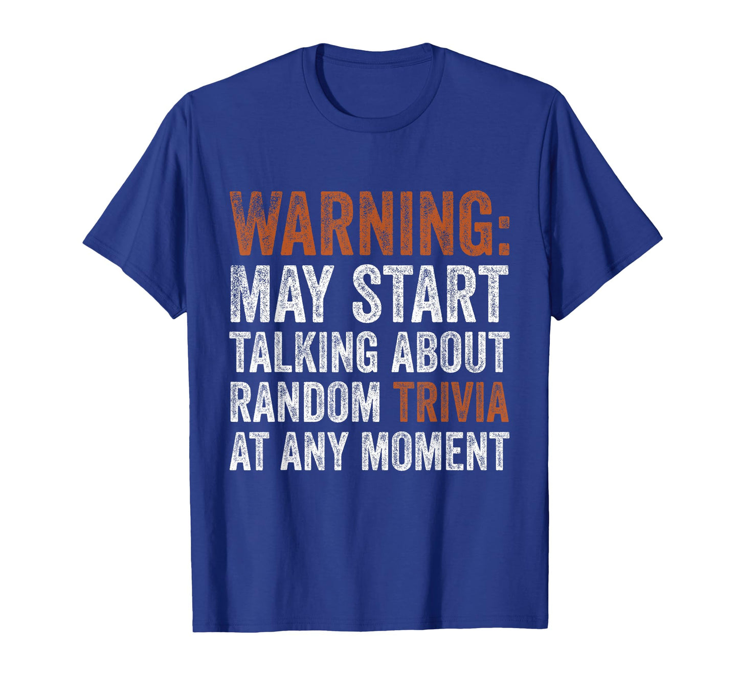 Warning May Start Talking About Random Trivia Random Facts T-Shirt