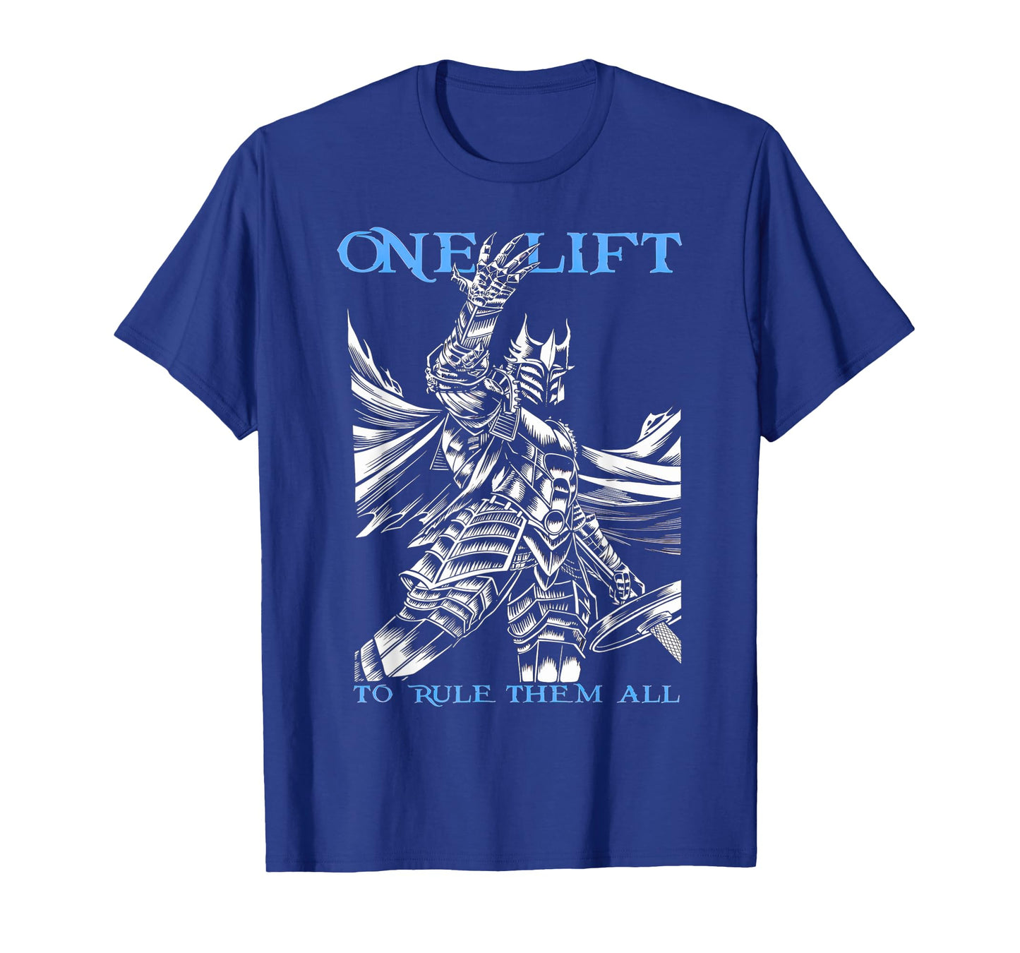One Lift To Rule Them All Gym Weightlifting Bodybuilding T-Shirt