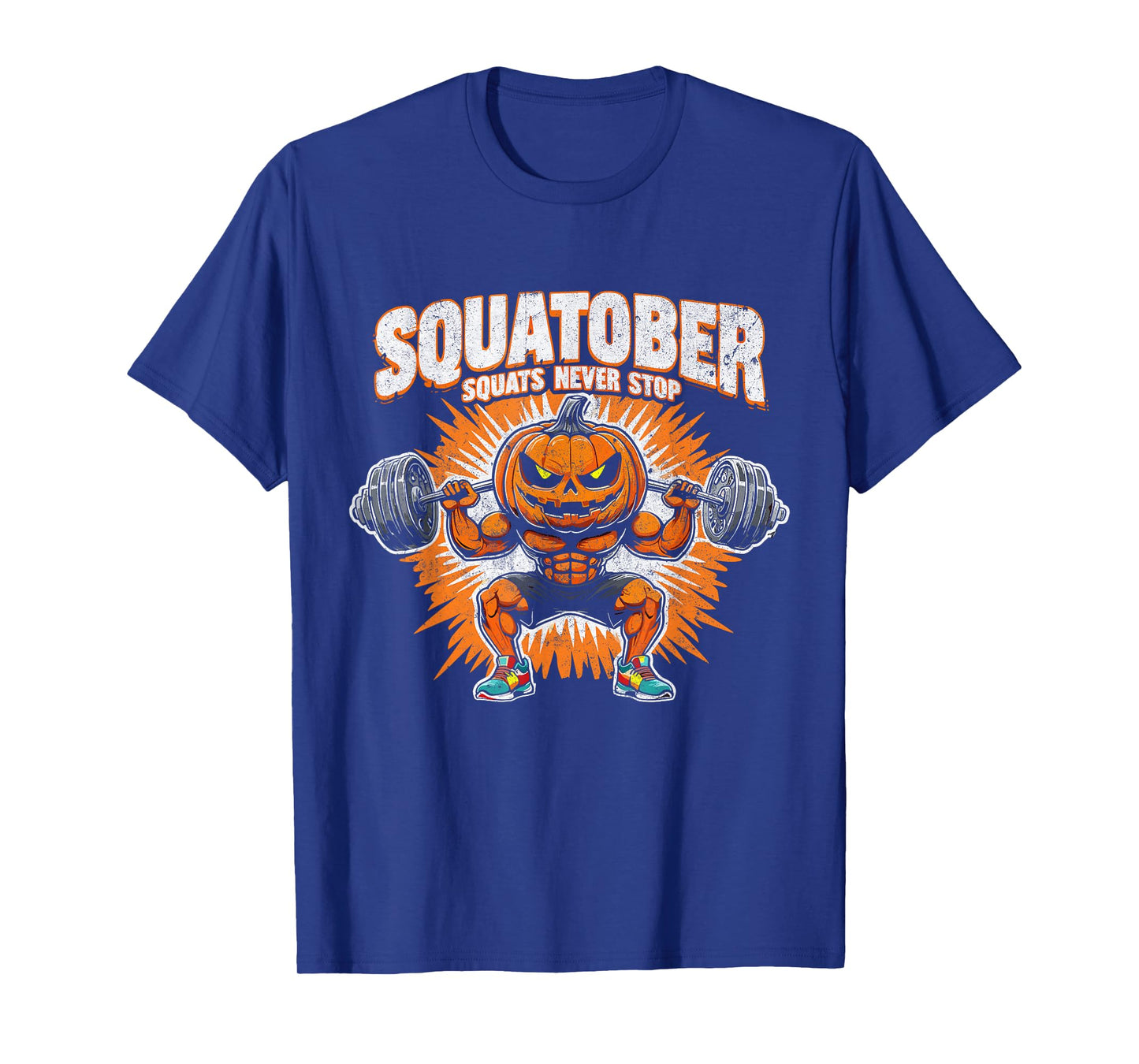 Squatober - Squats Never Stop Pumpkin Halloween T-Shirt