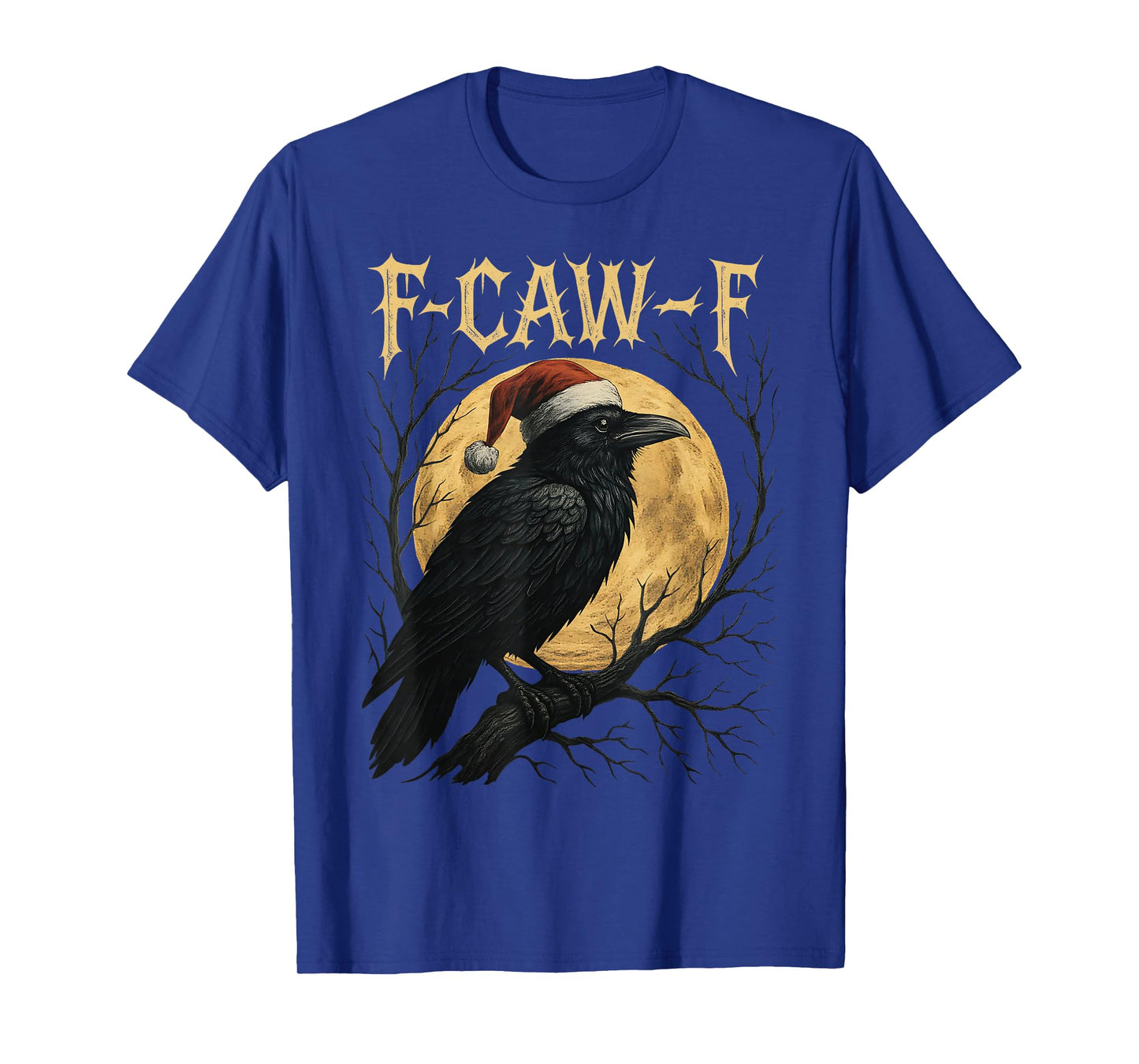 Funny Crow F-CAW-F Black Bird Gothic Christmas Santa Hat T-Shirt