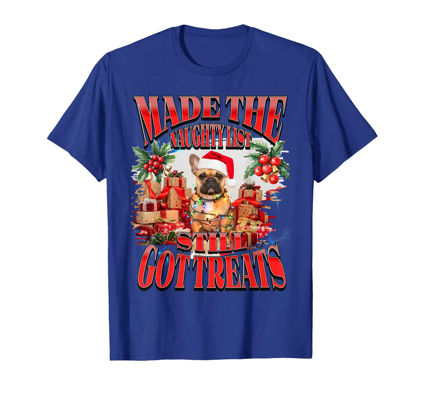Made The Naughty List Still Got Treats Frenchie Christmas T-Shirt