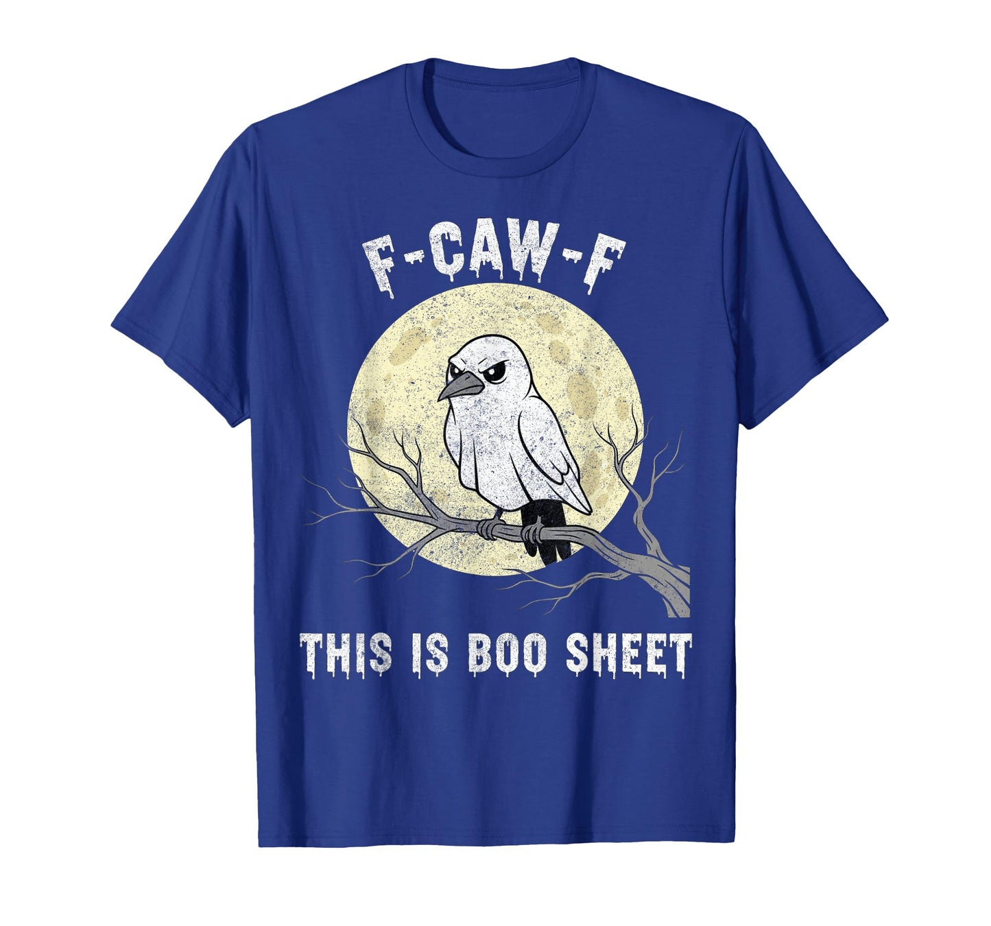 F-Caw-F This is Boo Sheet Ghost Halloween Costume Funny T-Shirt