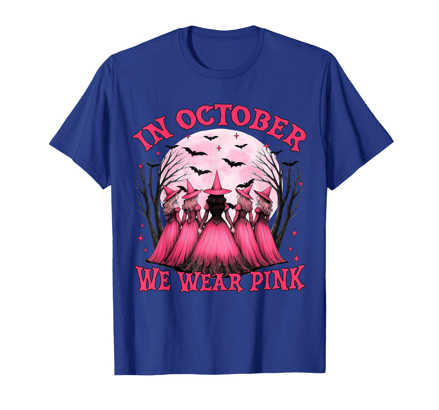 in October We Wear Pink Witch Halloween Breast Cancer Women T-Shirt