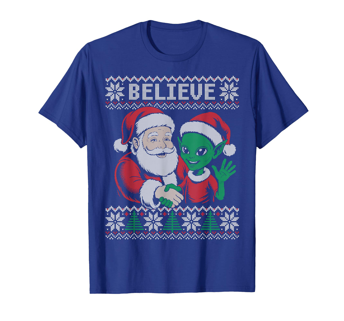 Believe Santa Alien Ugly Sweater T-Shirt