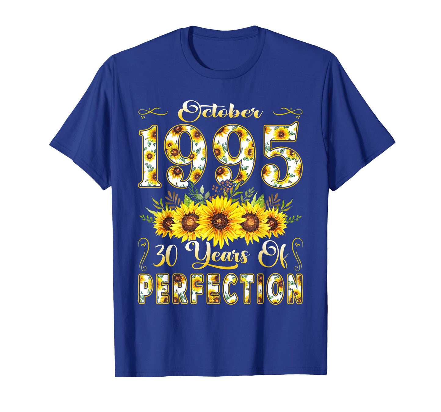 30 Year Old October 1995 Sunflower 30th Birthday Women T-Shirt