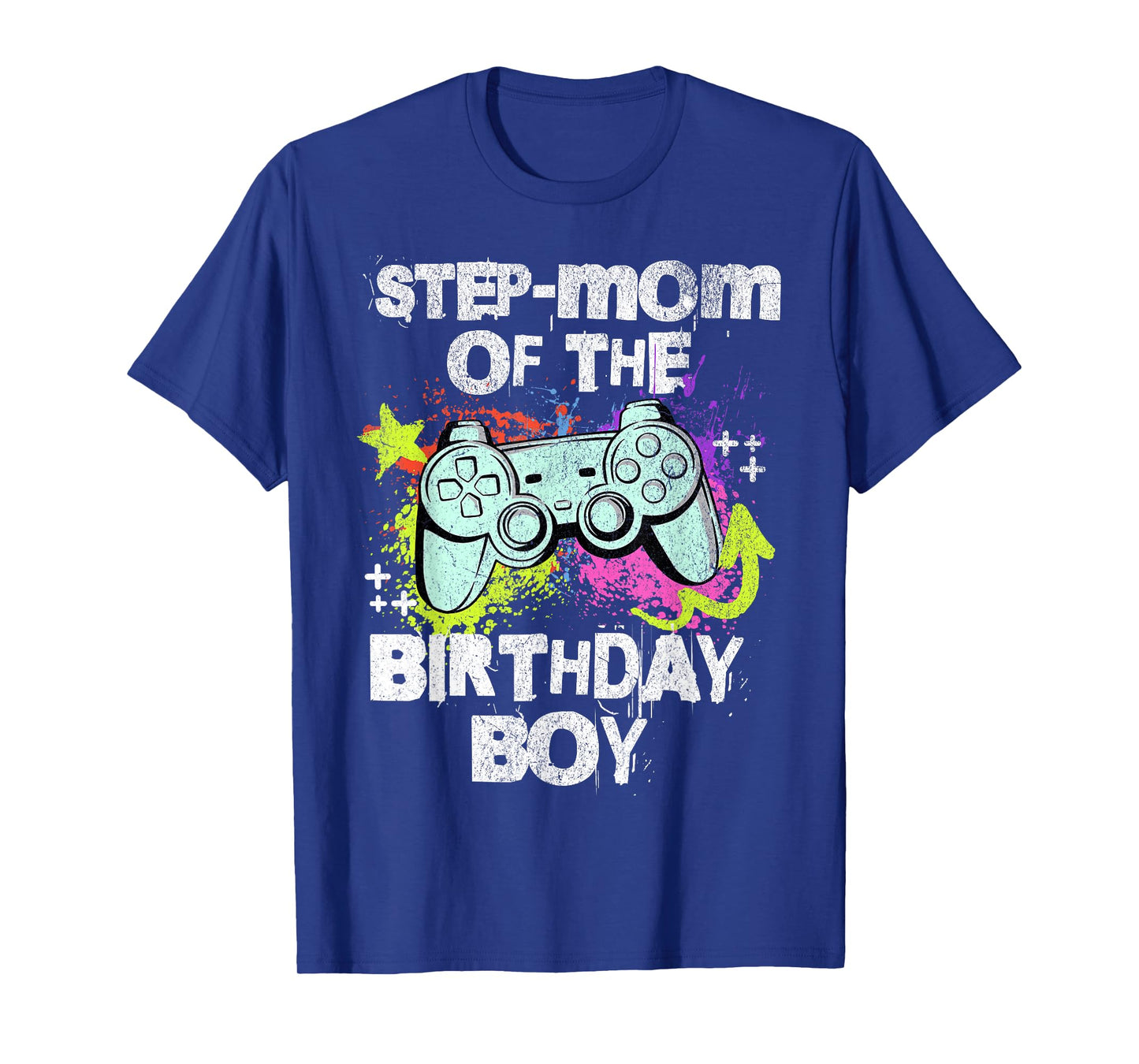 STEP-MOM OF THE BIRTHDAY BOY VIDEO GAME GAMER T-Shirt