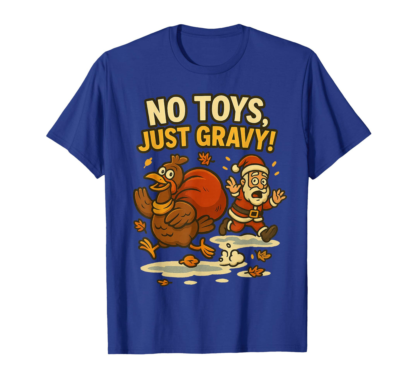 Funny Turkey Day Holiday Mashup Santa Parody for Man Woman T-Shirt