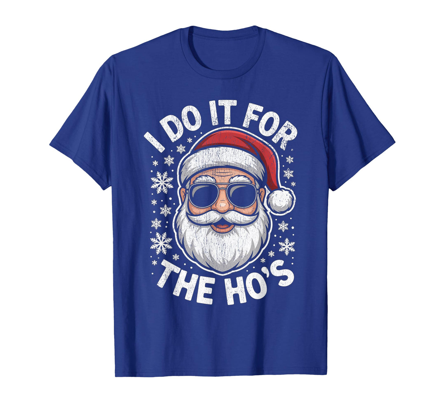 I Do It for The Ho's Funny Christmas Santa T-Shirt