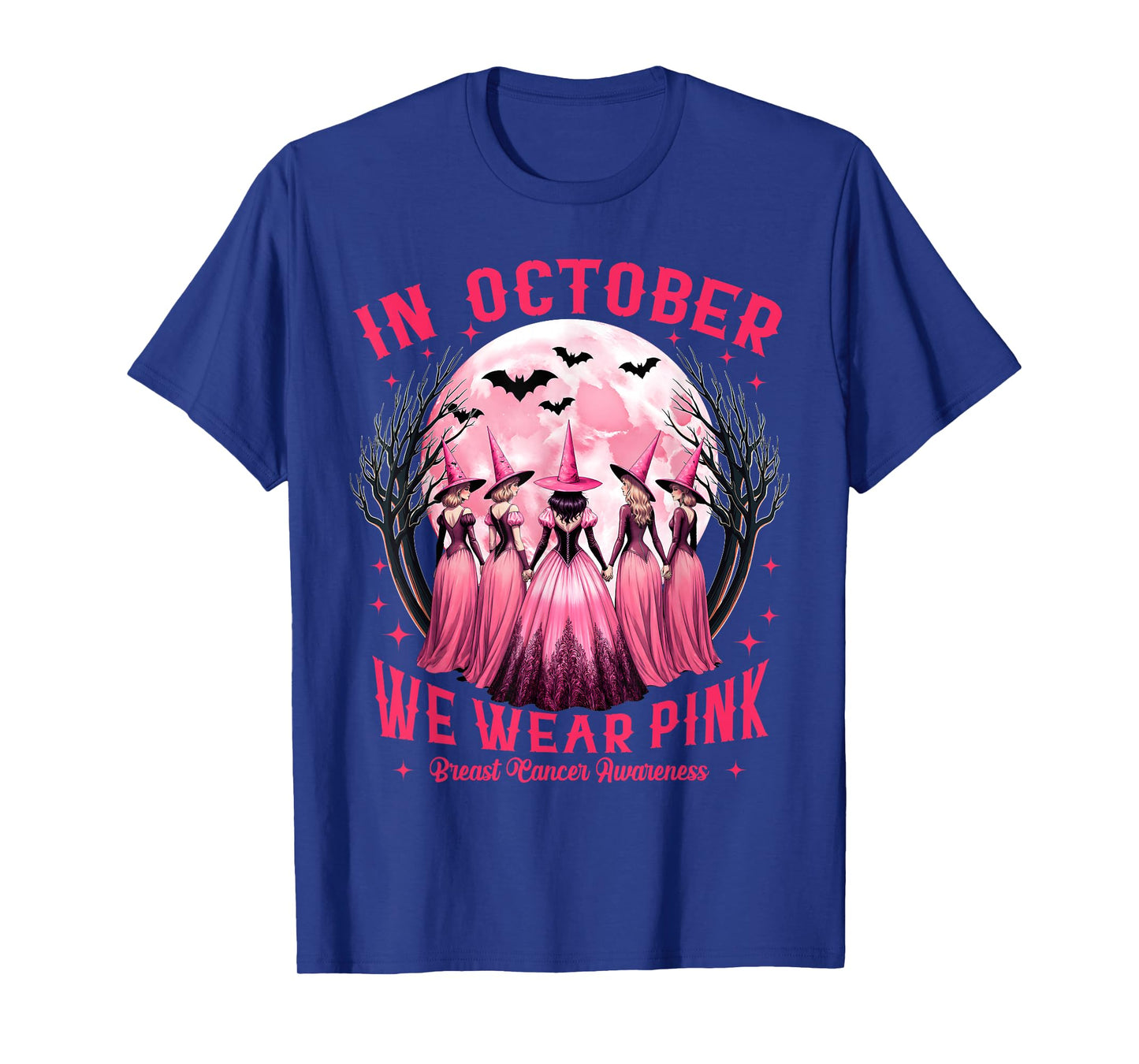 in October We Wear Pink Witch Halloween Breast Cancer Women T-Shirt