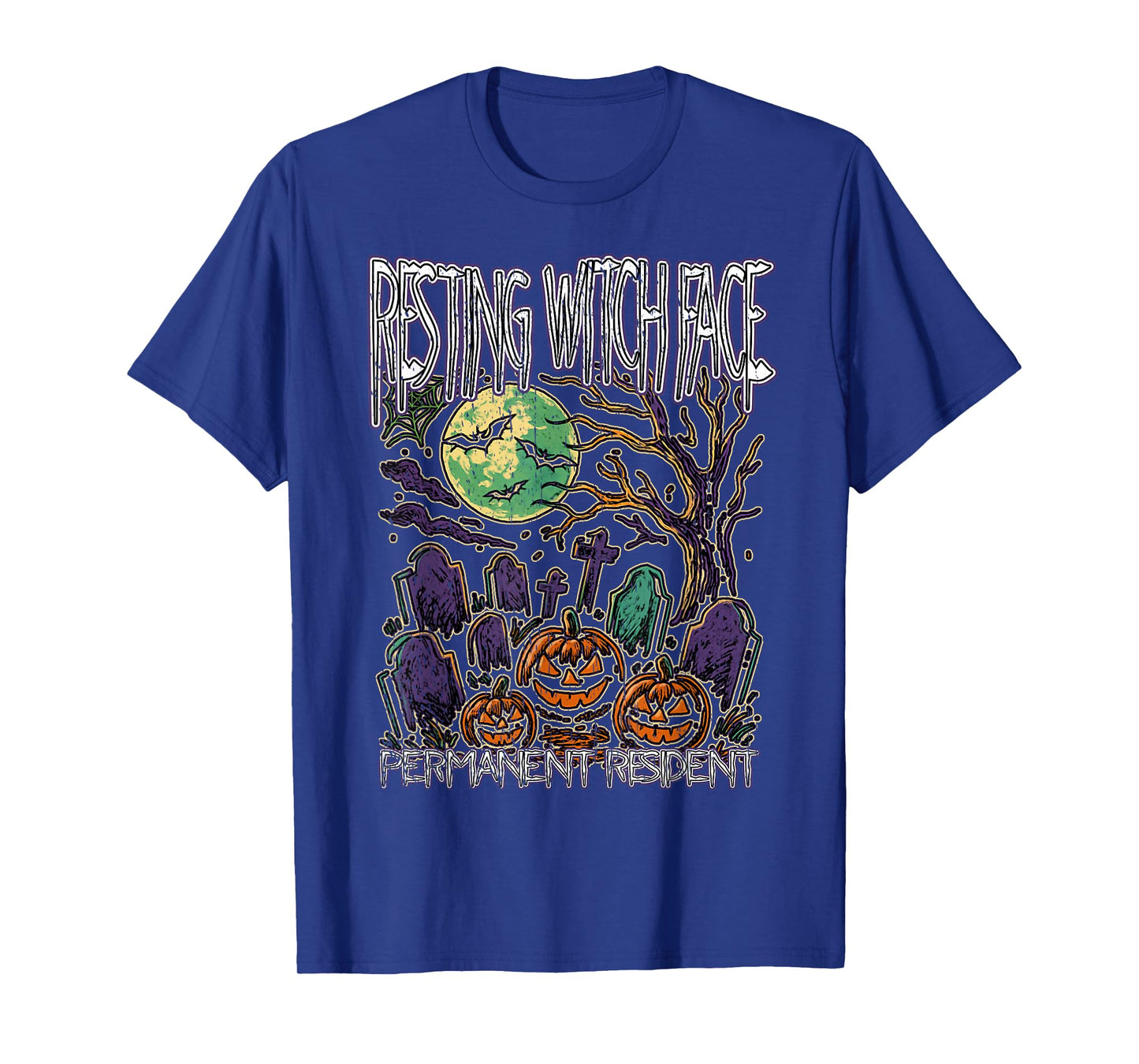 Resting Witch FACE Permanent Resident Happy Halloween Spooky T-Shirt