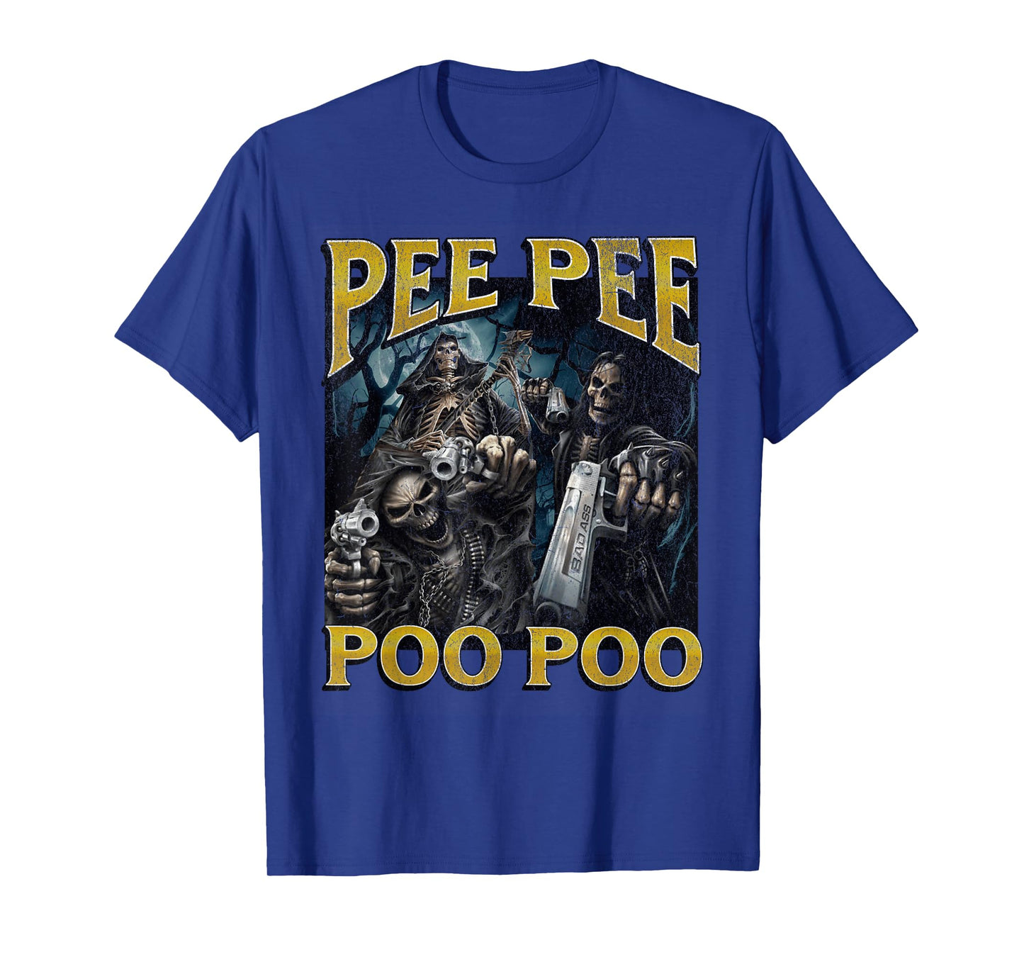 PeePee PooPoo Funny Hard Skeleton Meme Bootleg T-Shirt