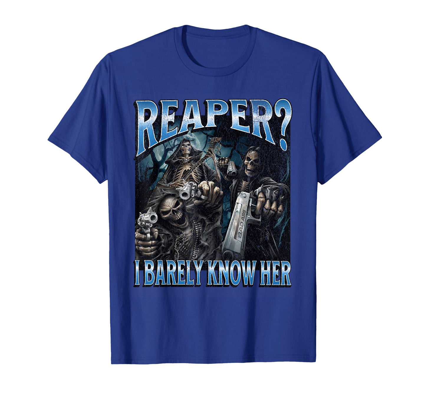 Reaper? Funny Hard Skeleton Meme Bootleg T-Shirt