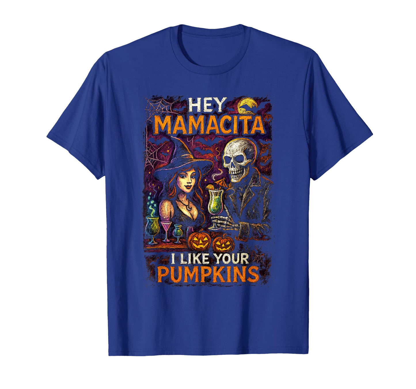 Hey Mamacita – Halloween Bar Flirt Pumpkins Design T-Shirt