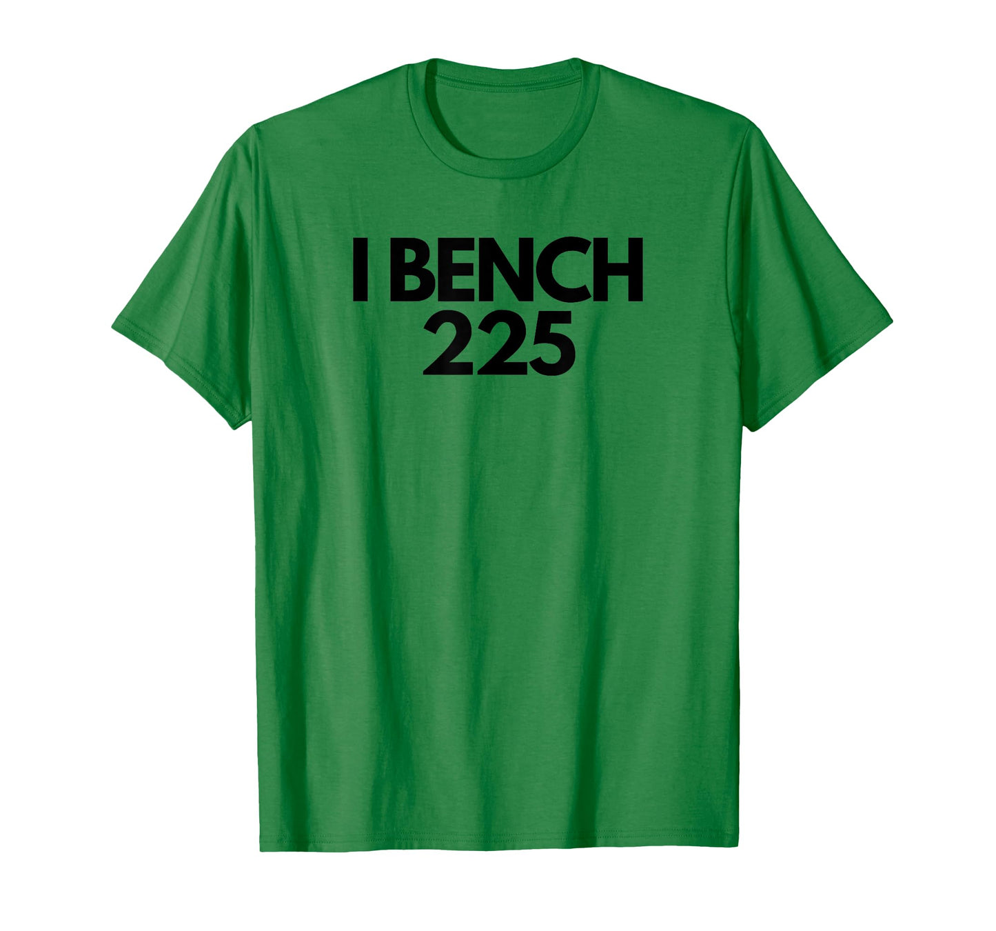 I Bench 225 Eat Sleep Bench Repeat Funny Gym Exercise T-Shirt
