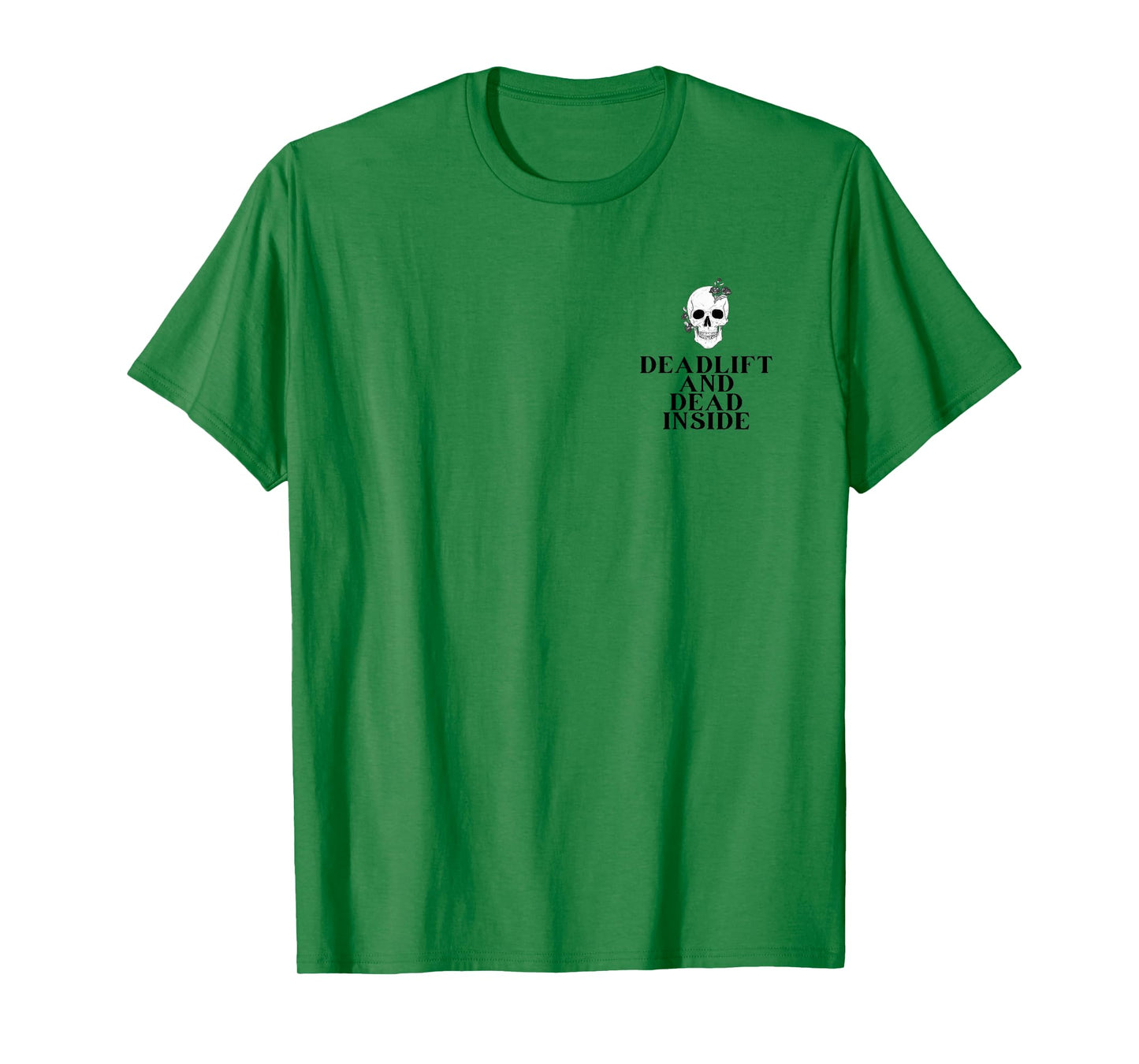 Mens Gym Pump Cover Deadlift and Dead inside Funny weightlifting T-Shirt