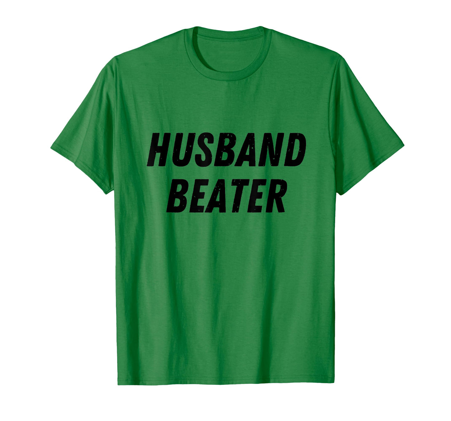 Husband Beater Funny Vintage Trending T-Shirt