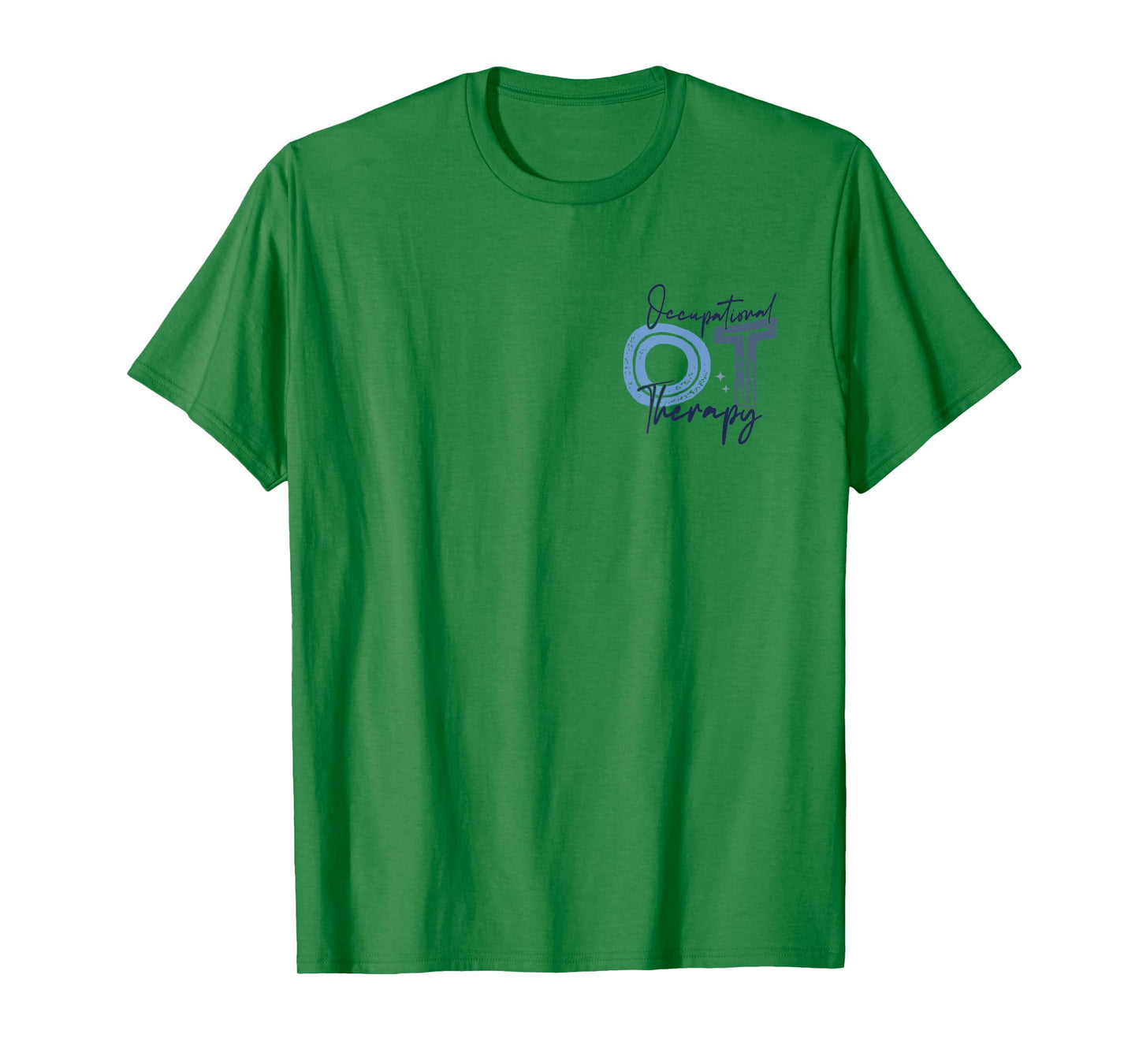 Pediatric Occupational Therapist Occupational Therapy OT T-Shirt