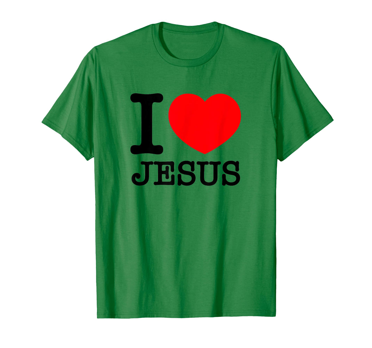 I Love (Heart) Jesus T-Shirt - Red Heart Black Text Design T-Shirt