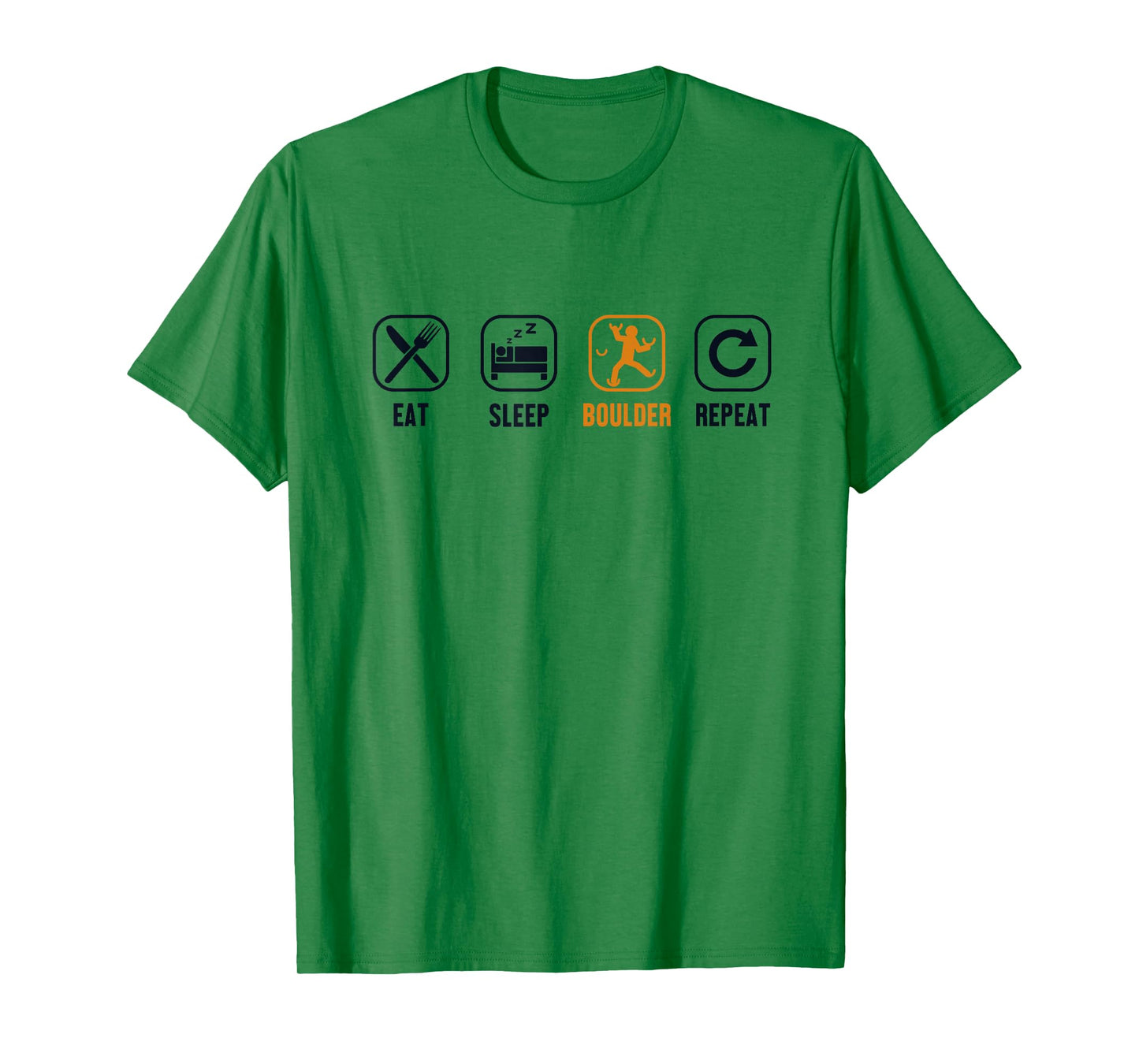 Eat Sleep Boulder Repeat Climbing Sport Free Bouldering T-Shirt