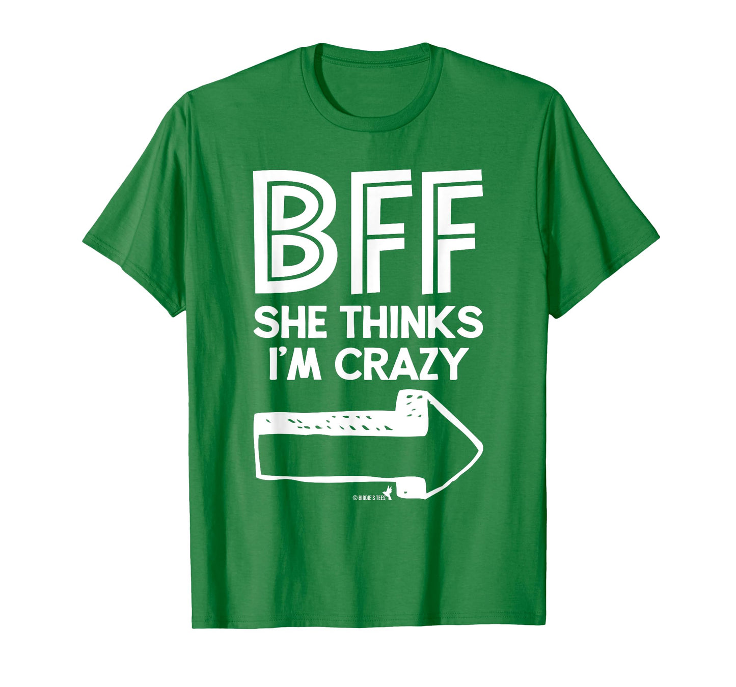 Best Friend BFF T-Shirt Part 1 of 2 Funny Humorous T-Shirt